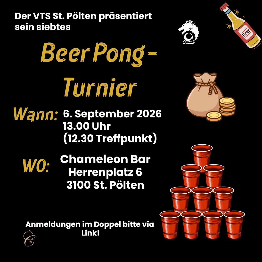 🔥 7. Beer Pong Turnier des VTS-STP 🔥

📅 06.09.2026
🕒 Treffen: 12:30 Uhr | Turnierstart: 13:00 Uhr

Es ist wieder soweit – wir suchen die nächsten Beer Pong Champions! 🏆

💰 Auf die ersten drei Plätze warten Preisgelder!
⚠️ Nur 16 Teams – sichert euch schnell euren Startplatz!
🎯 Gespielt wird im Doppel-K.O.-System
👥 Anmeldung nur als 2er-Team

📣 Bringt euren Support mit – je mehr Stimmung, desto besser!
🎉 Das Team mit dem meisten Support bekommt eine extra Belohnung!

📋 Regelwerk & Anmeldung über den L!nk in der B!o

#beerpong #vtsstp #turnier #teamspirit #studentenleben